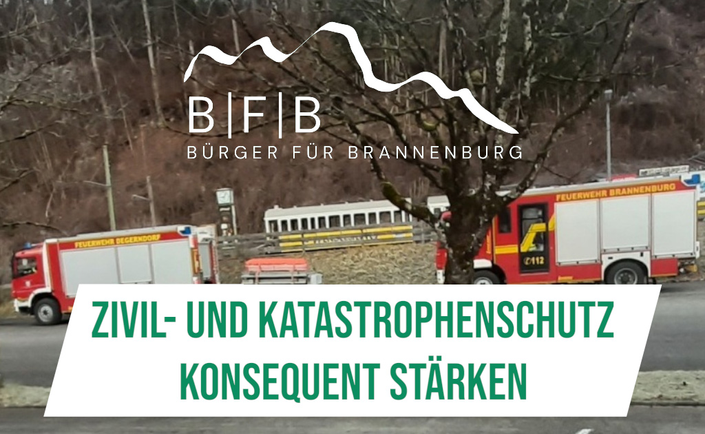 Zivil- und Katastrophenschutz konsequent stärken